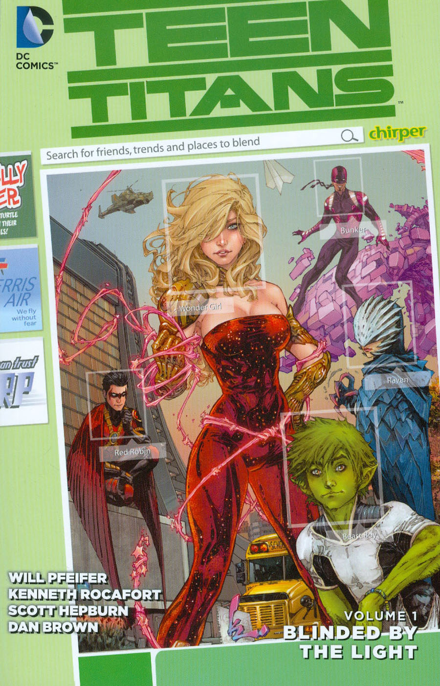 Teen Titans (New 52) Vol 1 Blinded By The Light TP