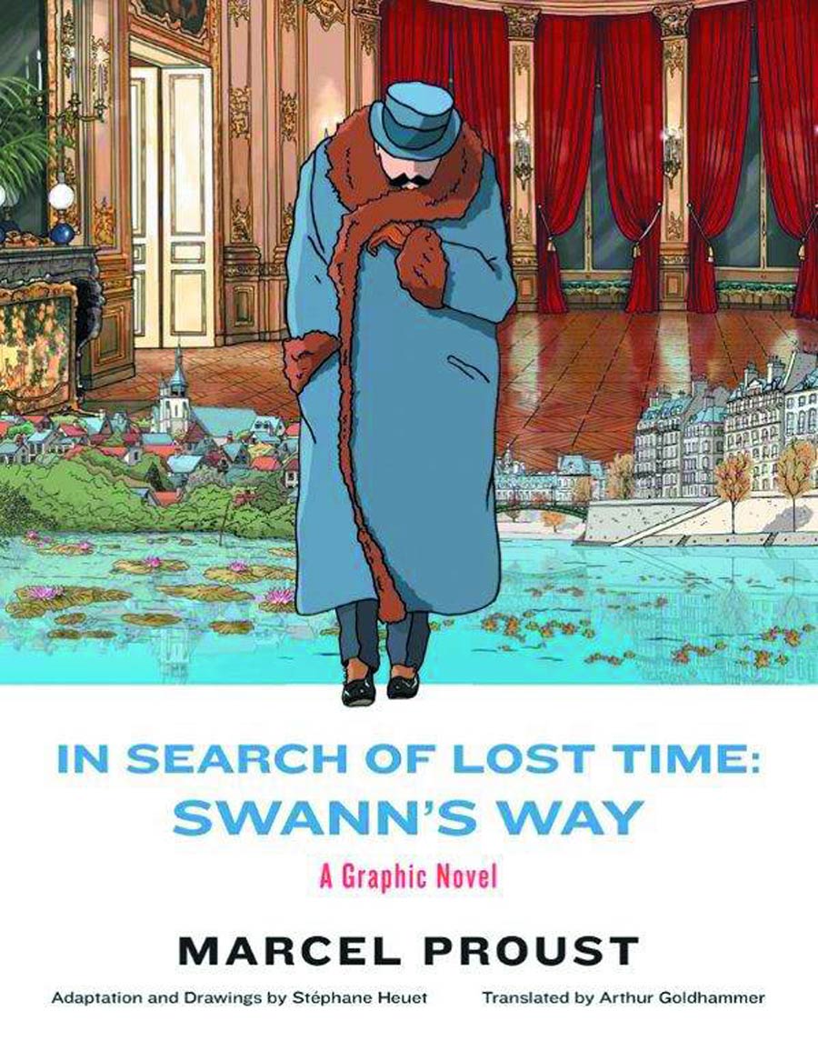In Search Of Lost Time Swanns Way HC