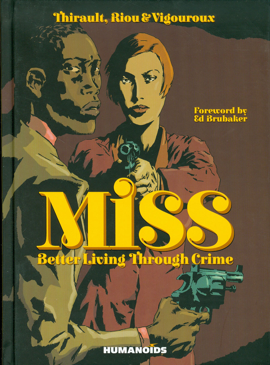 Miss Better Living Through Crime HC