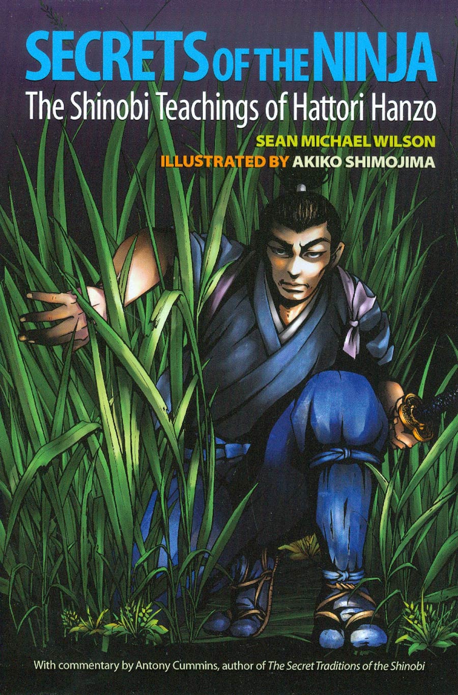 Secrets Of The Ninja Shinobi Teachings Of Hattori Hanzo GN