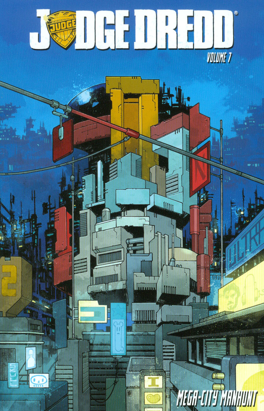 Judge Dredd Vol 7 Mega-City Manhunt TP