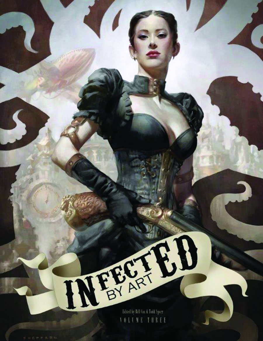 Infected By Art Vol 3 Best Of The Worlds Fantasy Science Fiction And Horror Art HC
