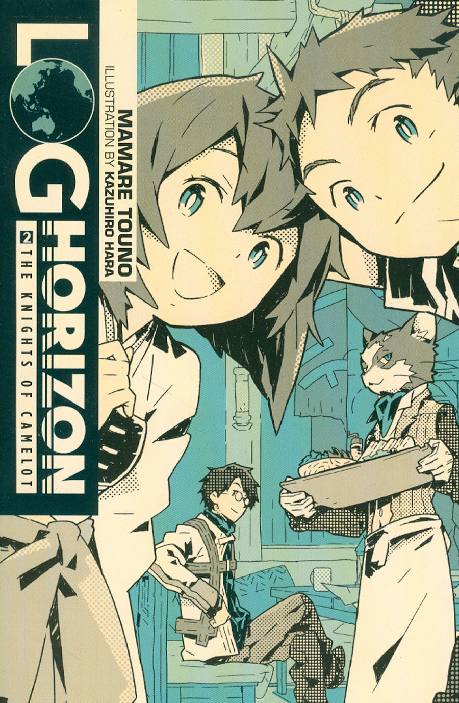 Log Horizon Light Novel Vol 2 Knights Of Camelot