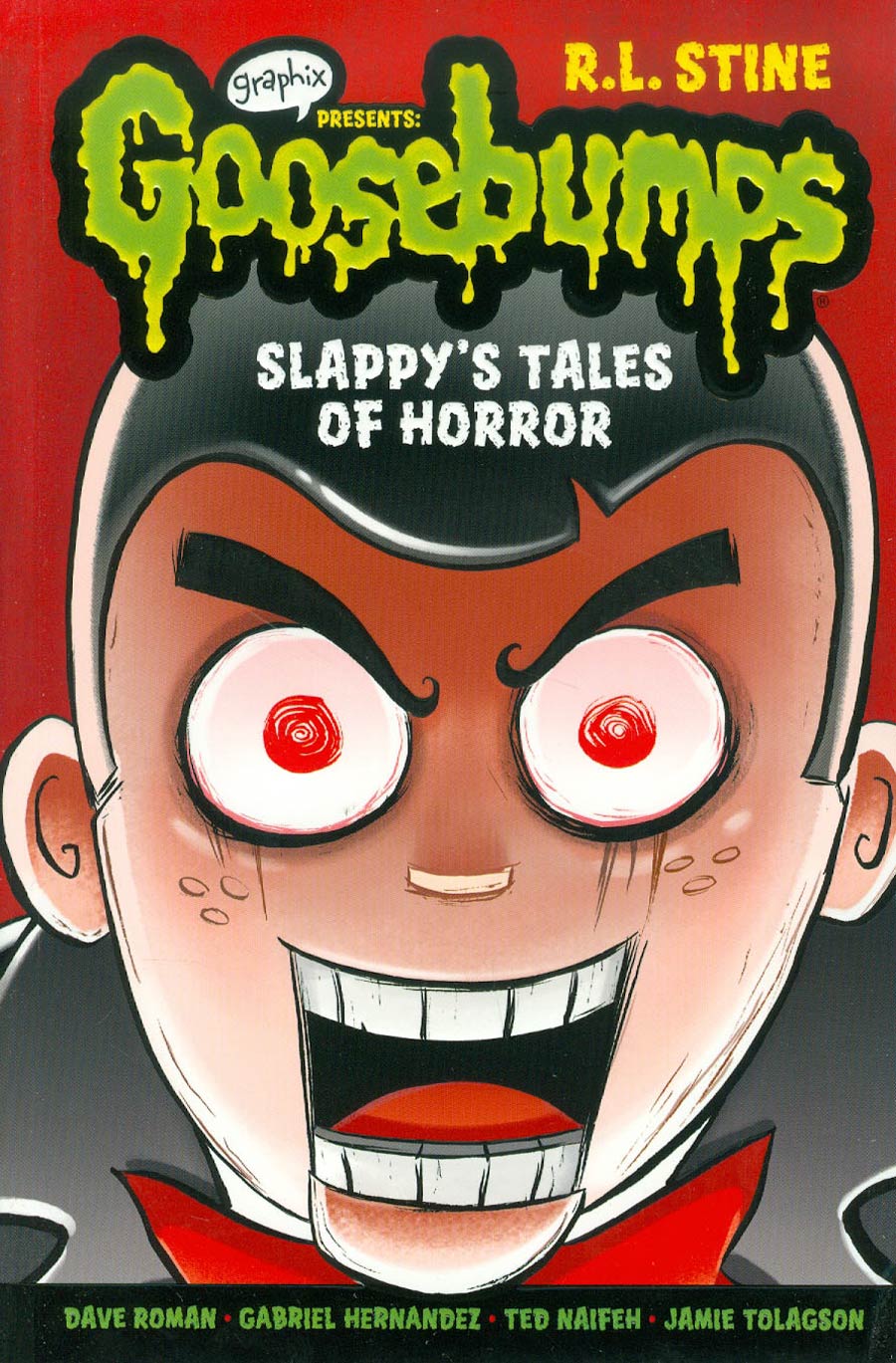 Goosebumps Graphix Full Color Vol 1 Slappys Tales Of Horror TP