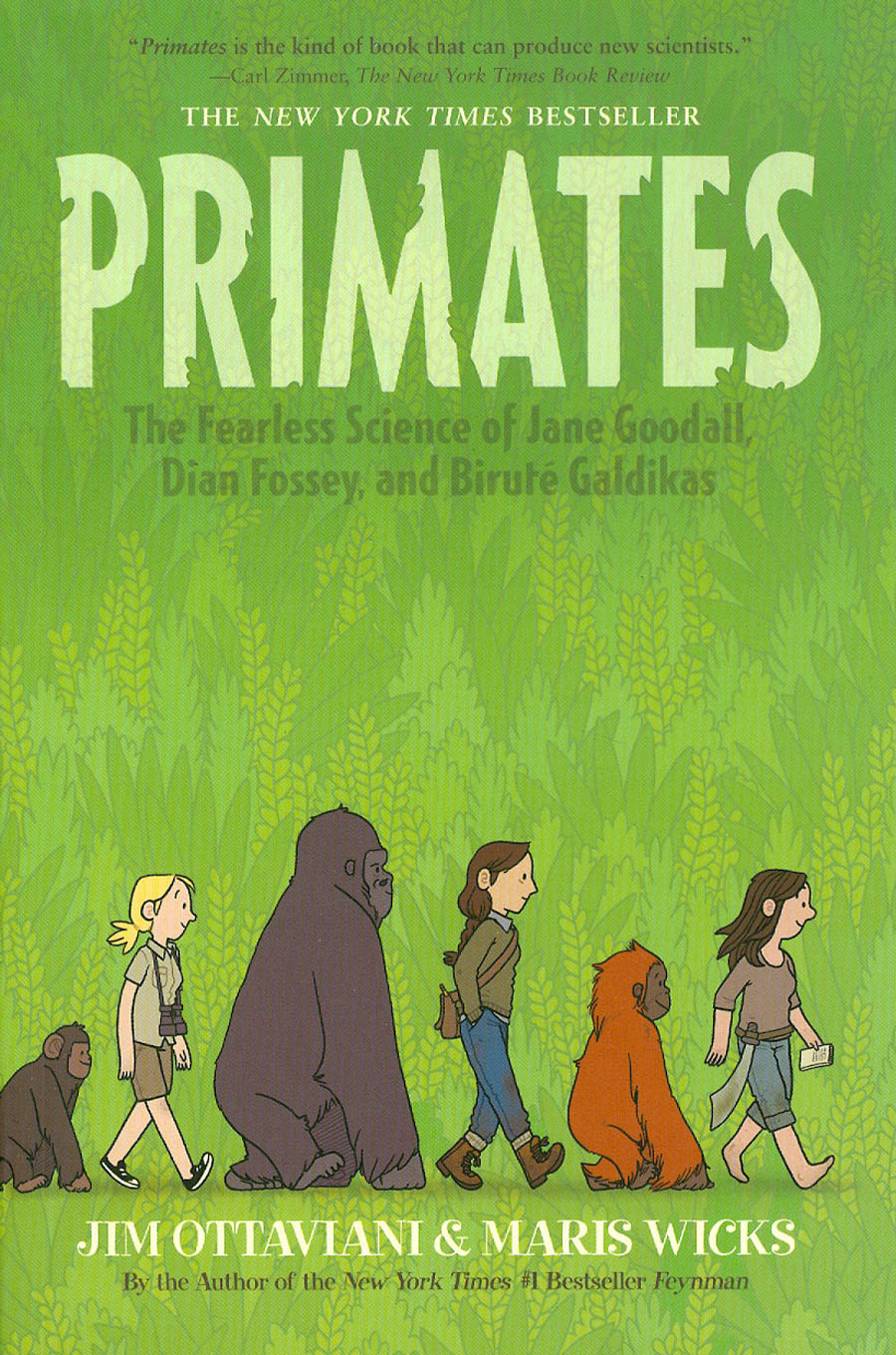 Primates Fearless Science Of Jane Goodall Dian Fossey And Birute Galdikas TP