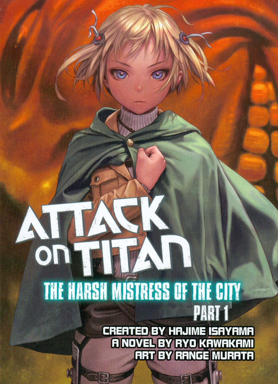 Attack On Titan Harsh Mistress Of The City Part 1 Novel