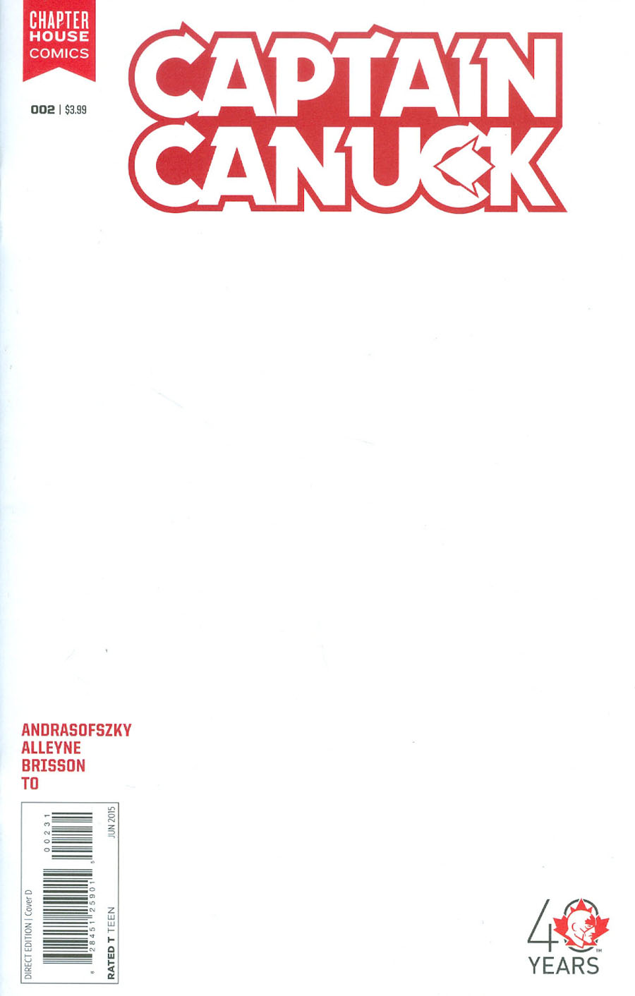 Captain Canuck Vol 2 #2 Cover C Variant Blank Cover