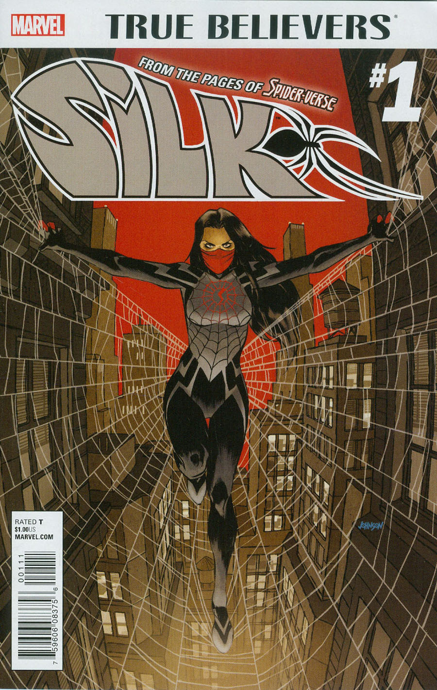 True Believers Silk #1