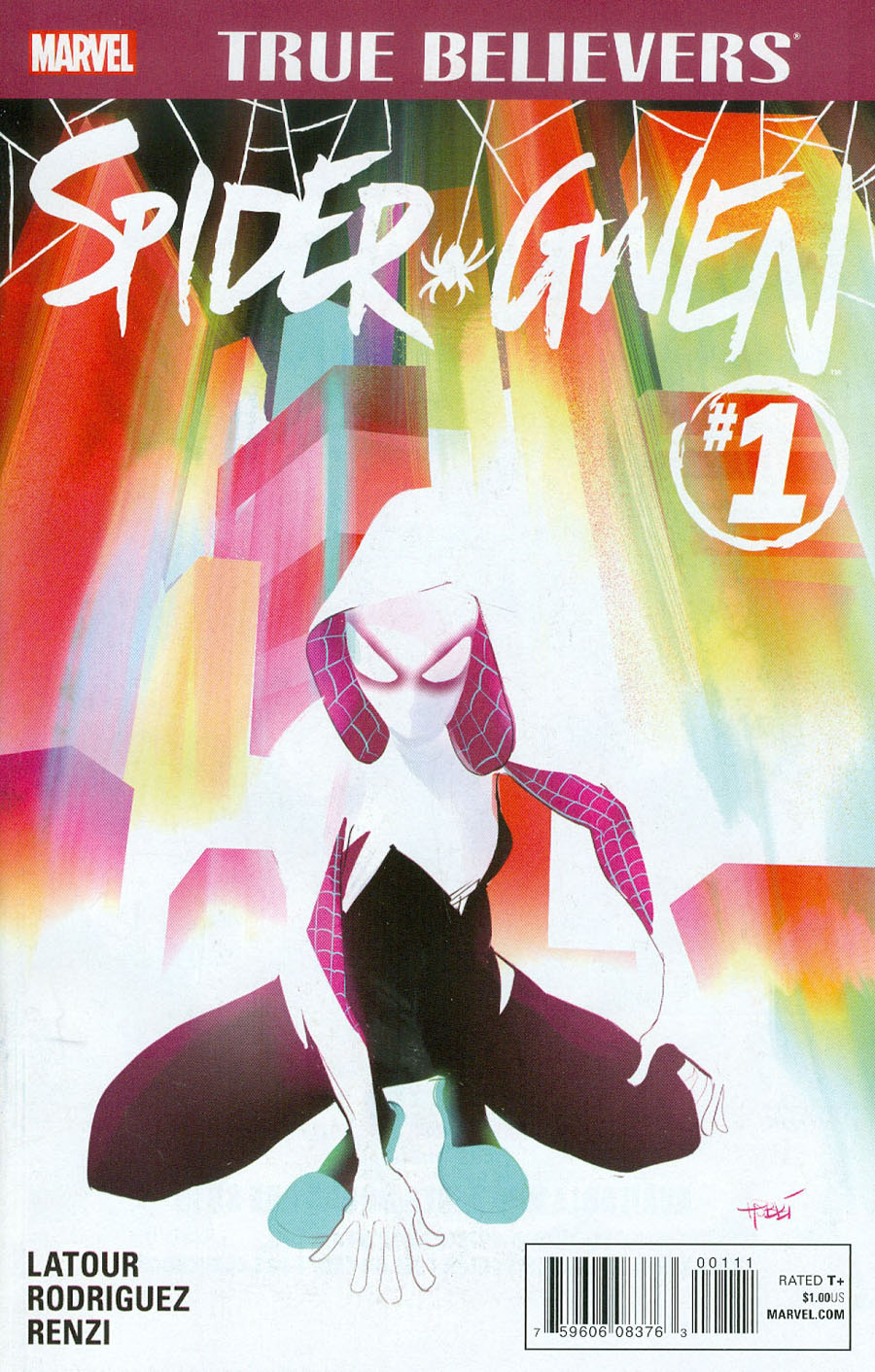 True Believers Spider-Gwen #1