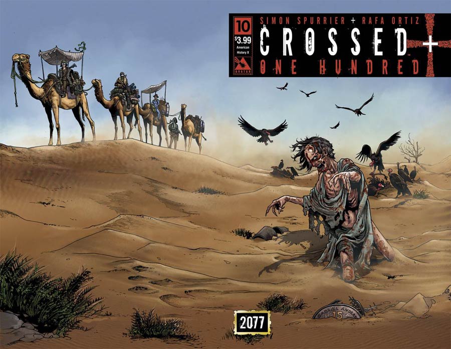 Crossed Plus 100 #10 Cover B American History X Wraparound Cover