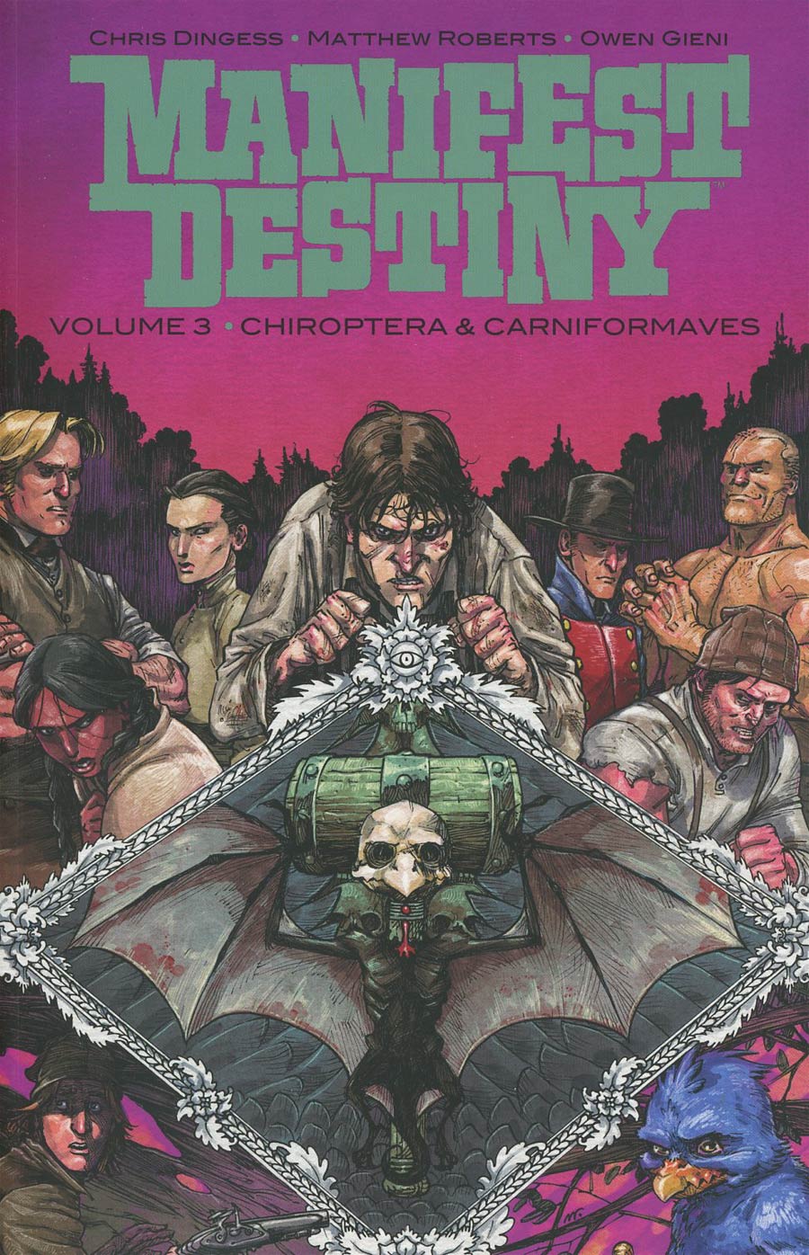 Manifest Destiny Vol 3 Chiroptera & Carniformaves TP