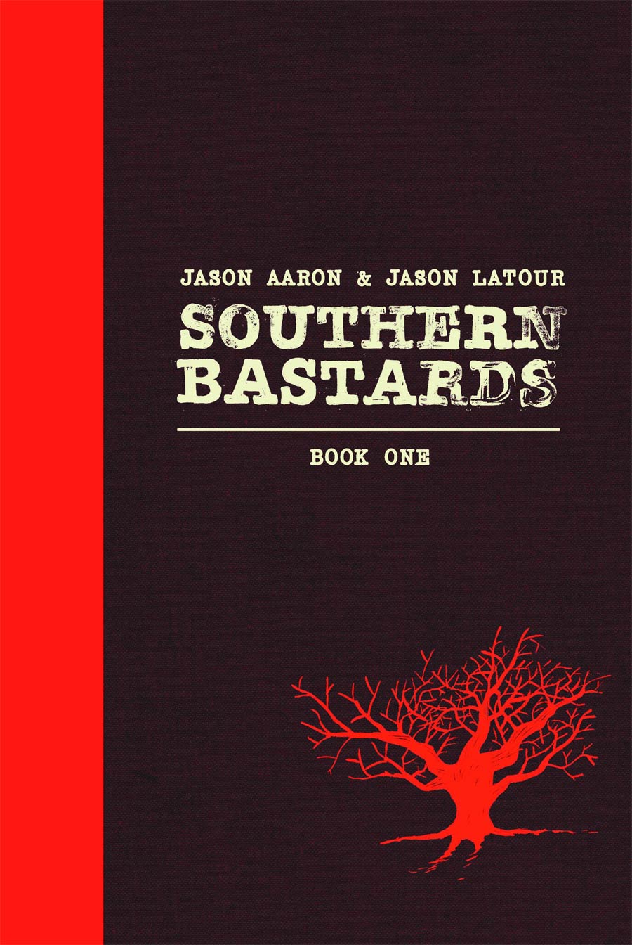 Southern Bastards Vol 1 HC