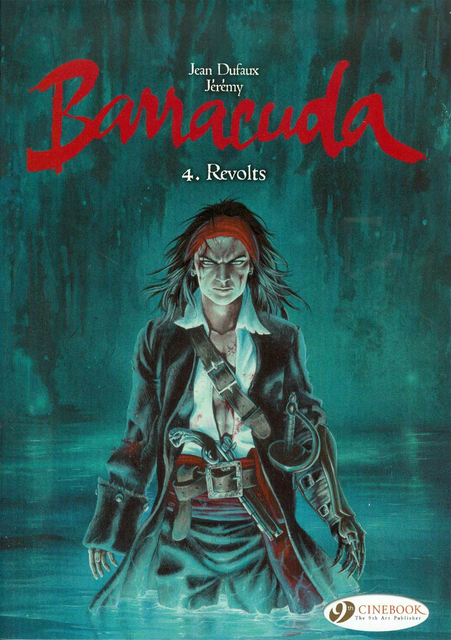 Barracuda Vol 4 Revolts GN