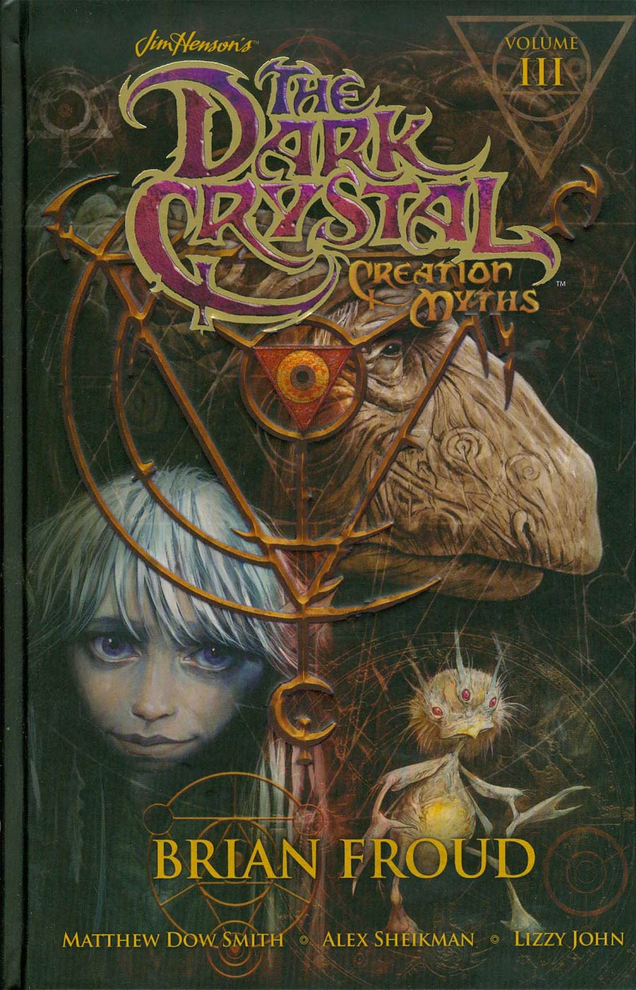 Dark Crystal Creation Myths Vol 3 HC