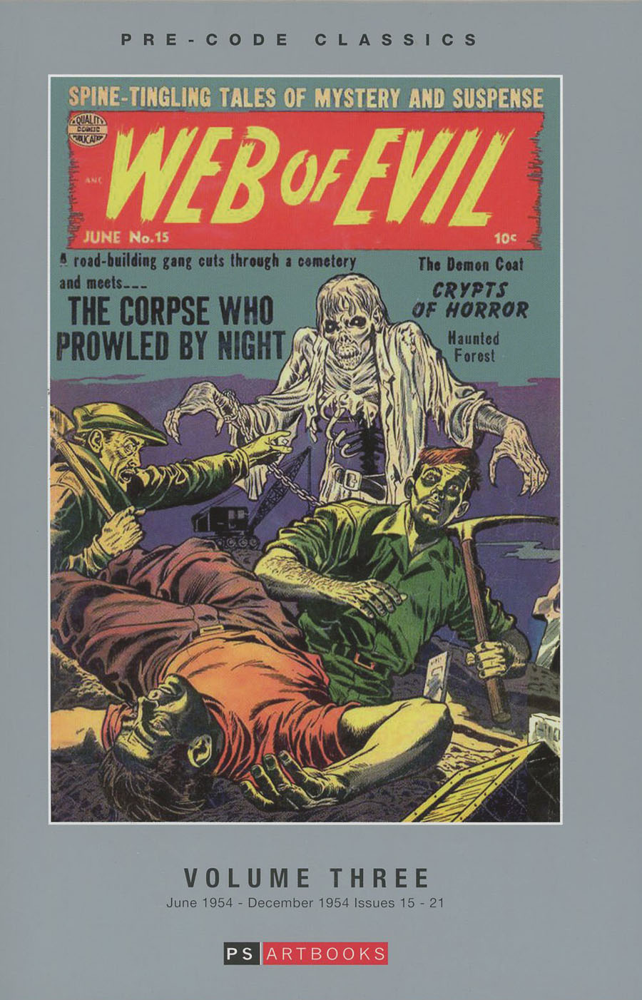 Pre-Code Classics Web Of Evil Vol 3 HC