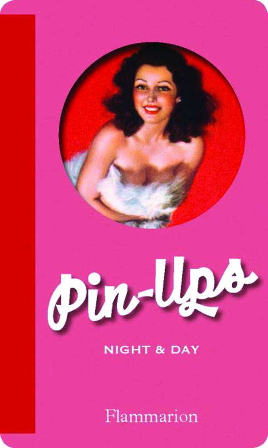 Pin-Ups Night And Day HC