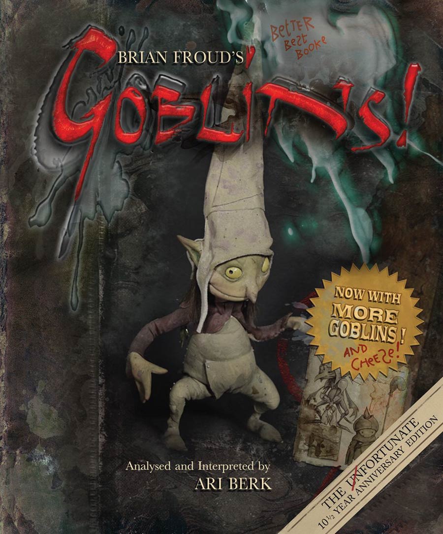 Brian Frouds Goblins 10 1/2 Anniversary Edition HC