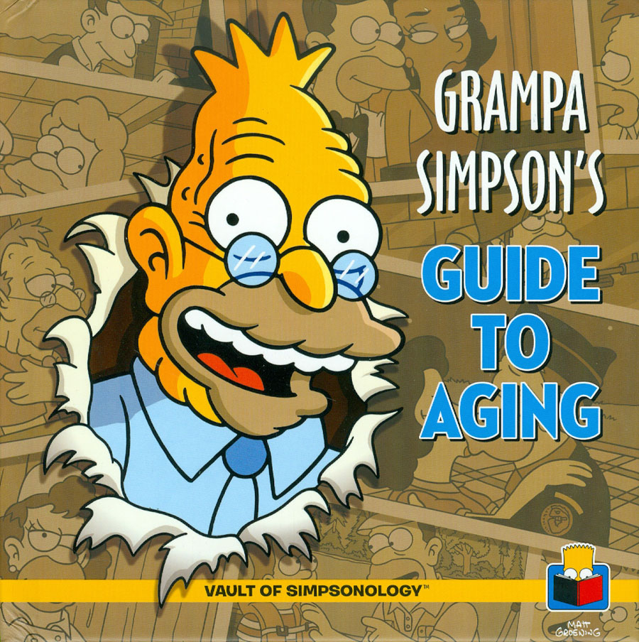 Vault Of Simpsonology Vol 5 Grampa Simpsons Guide To Aging HC