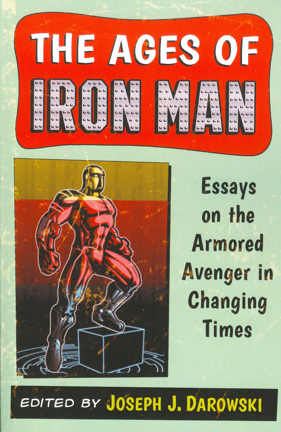 Ages Of Iron Man SC