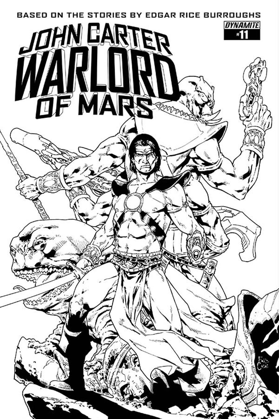 John Carter Warlord Of Mars Vol 2 #11 Cover E Incentive Fritz Casas Black & White Cover