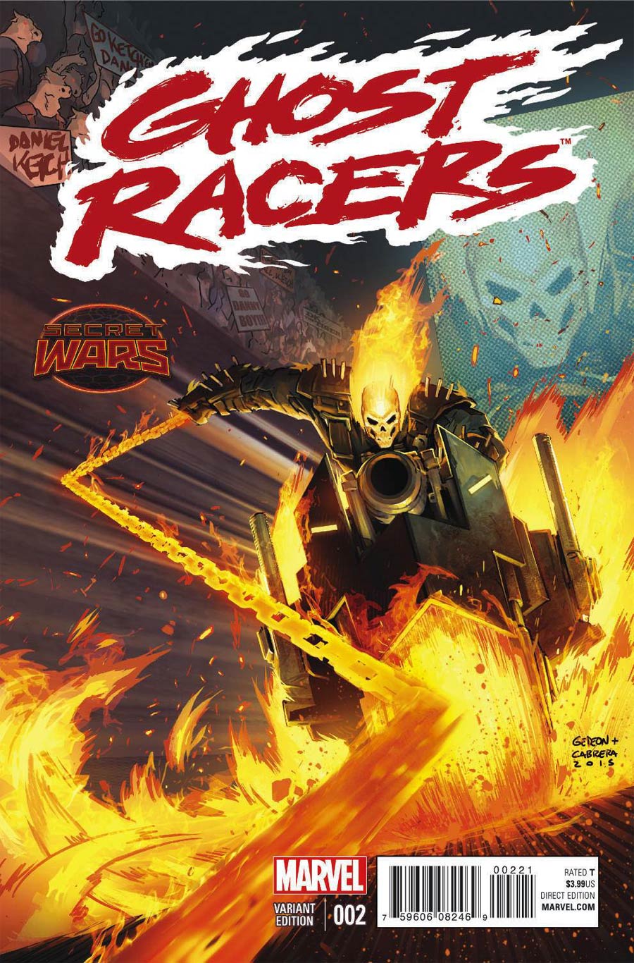 Ghost Racers #2 Cover B Incentive Juan Gedeon Danny Ketch Variant Cover (Secret Wars Battleworld Tie-In)