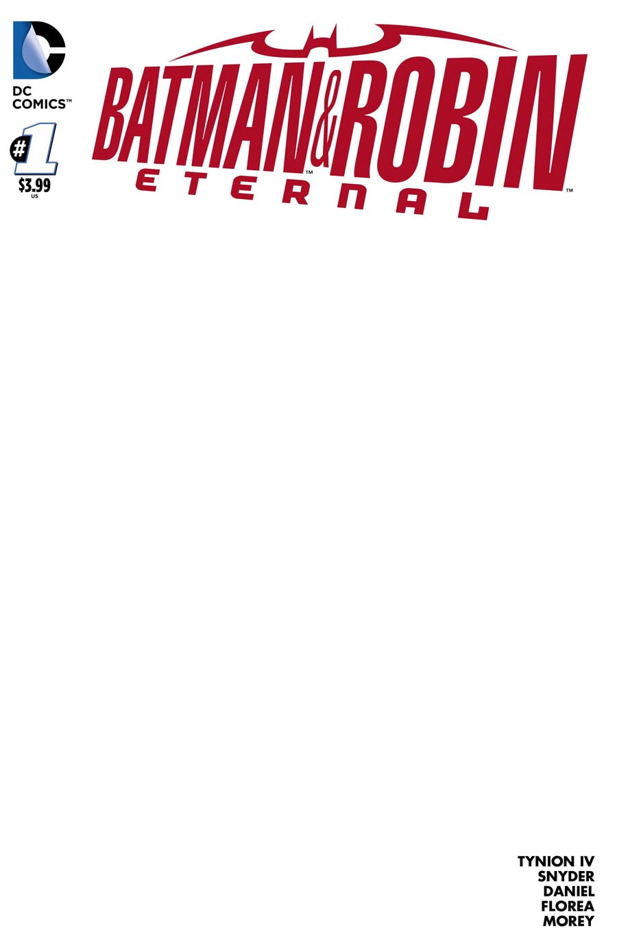 Batman And Robin Eternal #1 Cover B Variant Blank Cover