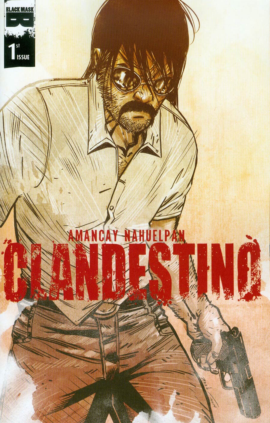 Clandestino #1 Cover A 1st Ptg