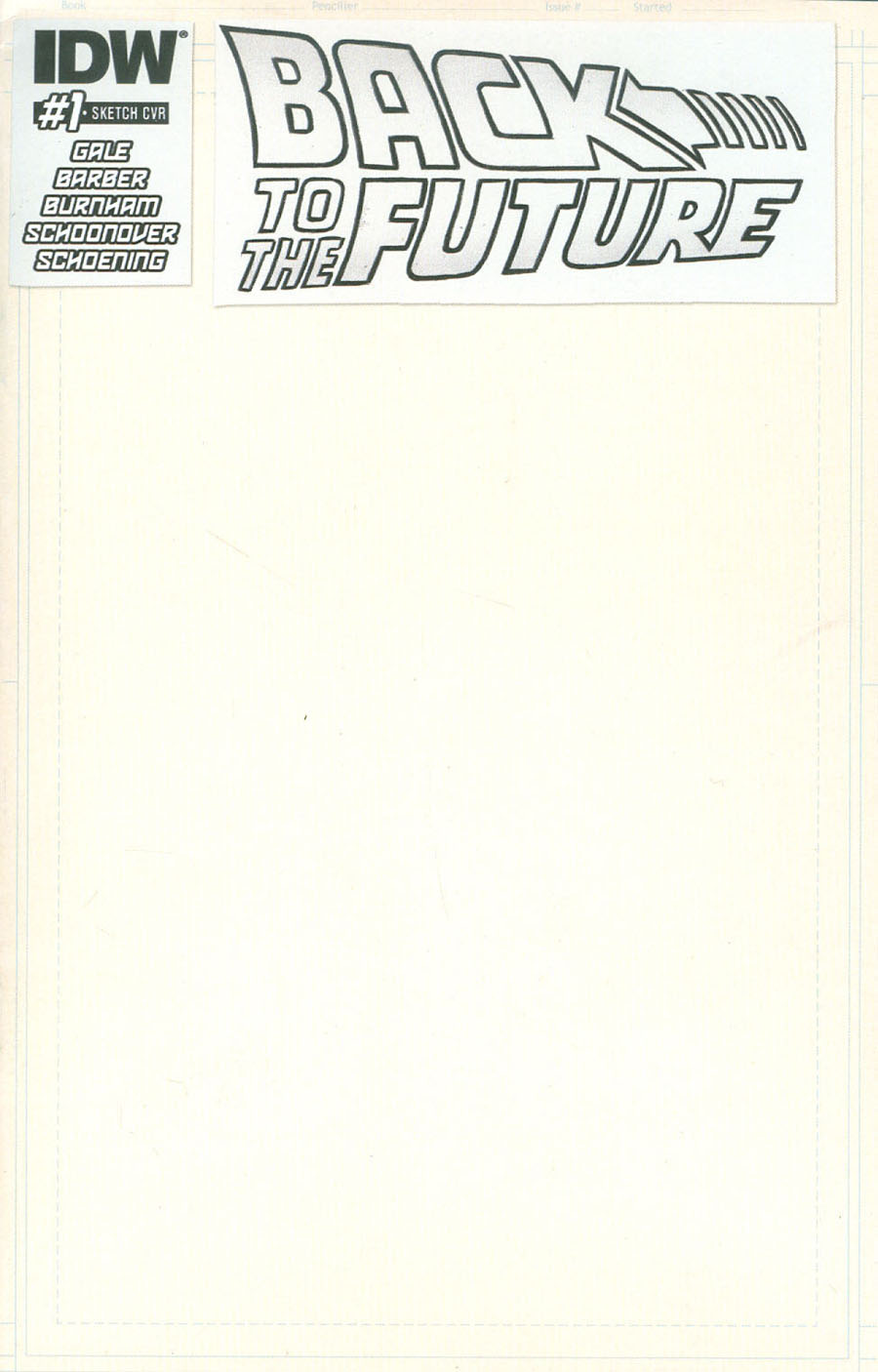 Back To The Future Vol 2 #1 Cover D Variant Artists Edition Blank Cover
