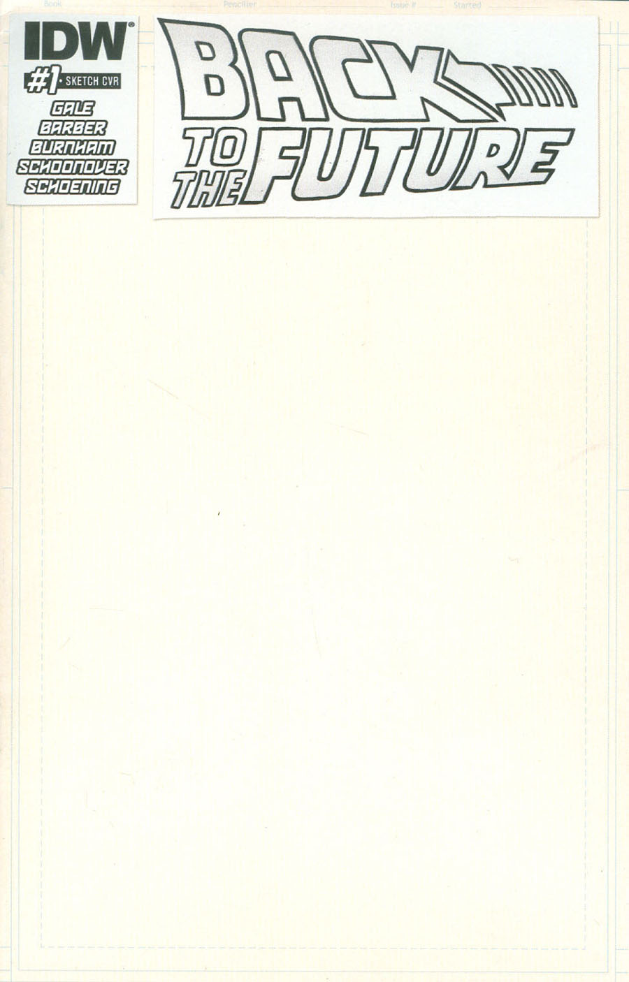 Back To The Future Vol 2 #1 Cover D Variant Artists Edition Blank Cover