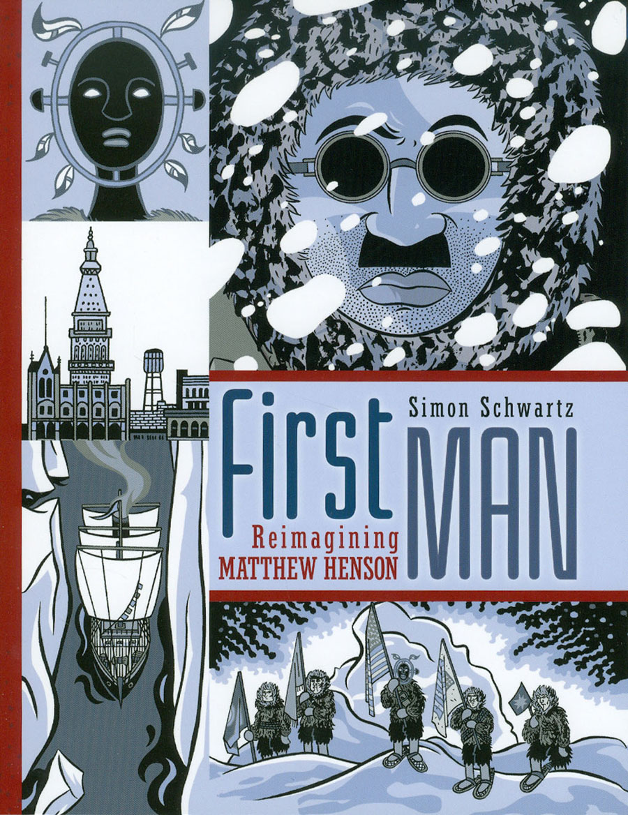 First Man Reimagining Matthew Henson GN