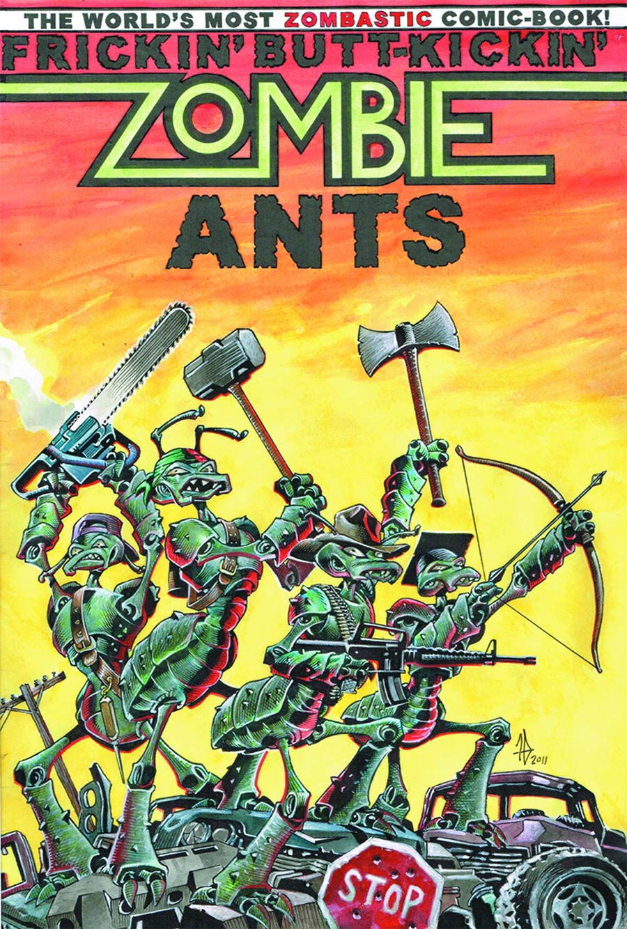 Frickin Butt-Kickin Zombie Ants GN