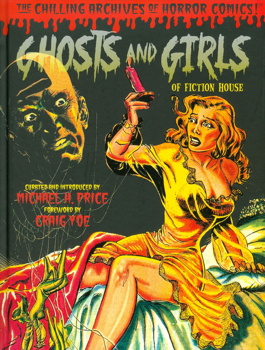 Ghosts And Girls Of Fiction House HC