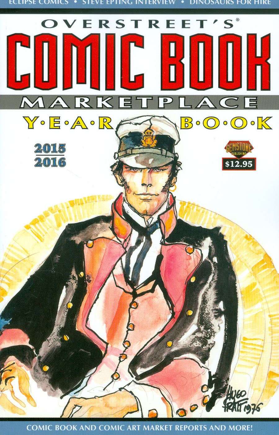 Overstreets Comic Book Marketplace Yearbook 2015-2016 Cover B Hugo Pratt Corto Maltese