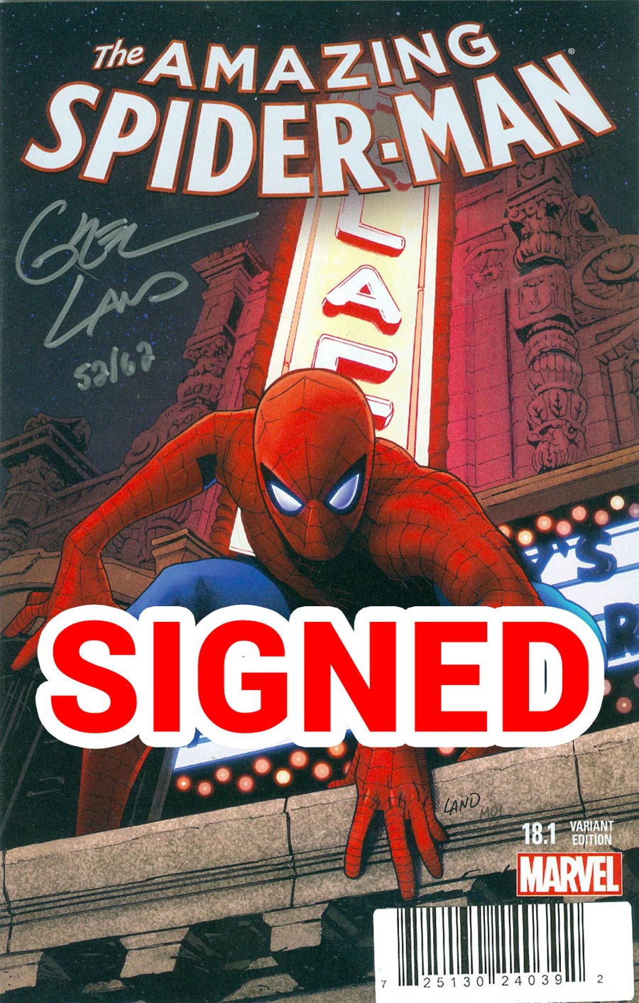 Amazing Spider-Man Vol 3 #18.1 Cover C DF Ultra-Limited Silver Signature Series Rare NYC Variant Cover Signed By Greg Land