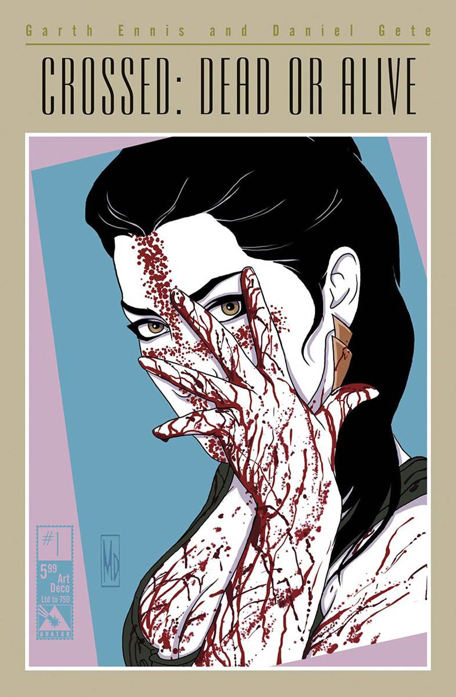 Crossed Dead Or Alive #1 Cover B Art Deco Cover