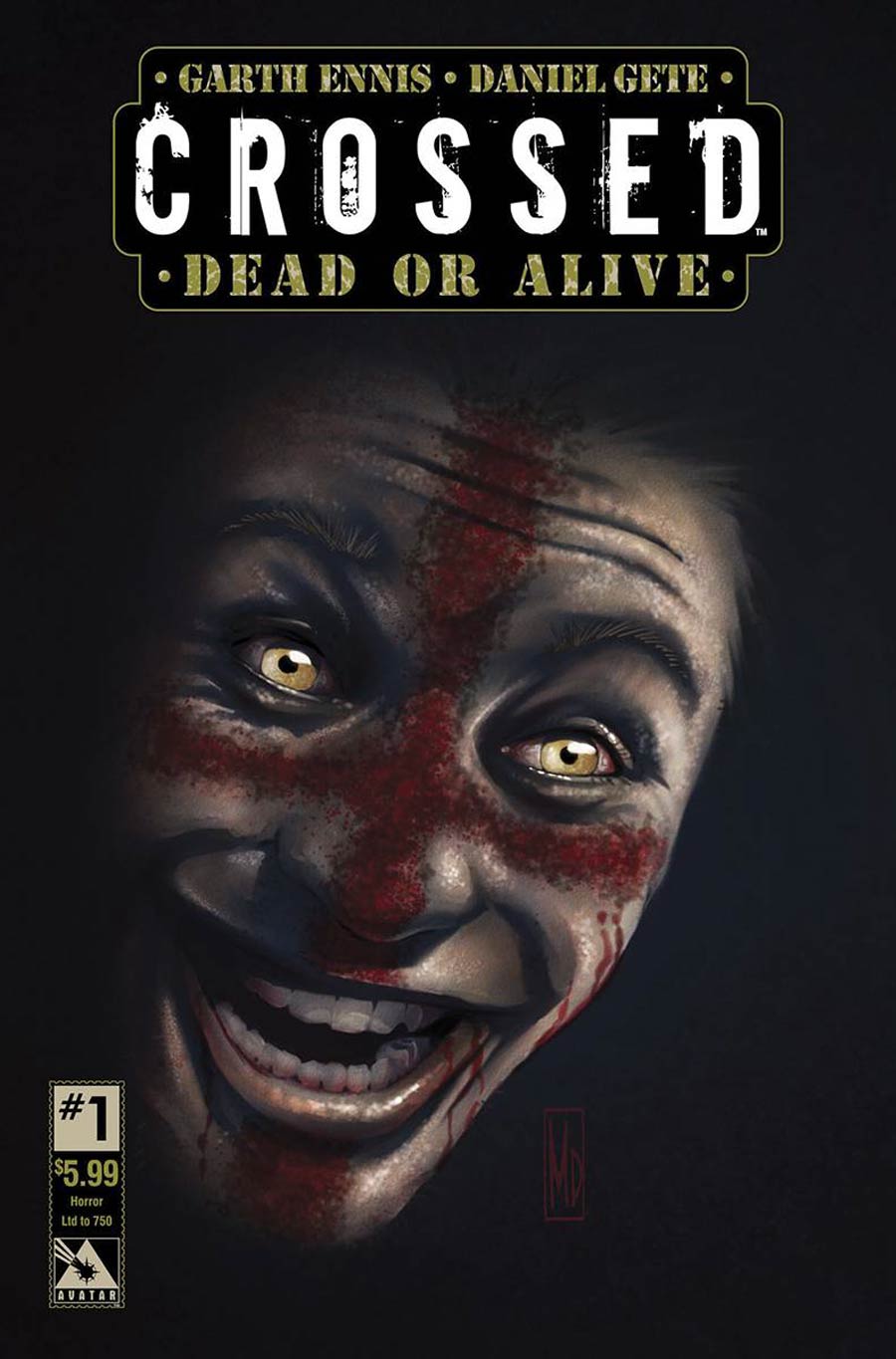 Crossed Dead Or Alive #1 Cover E Horror Cover