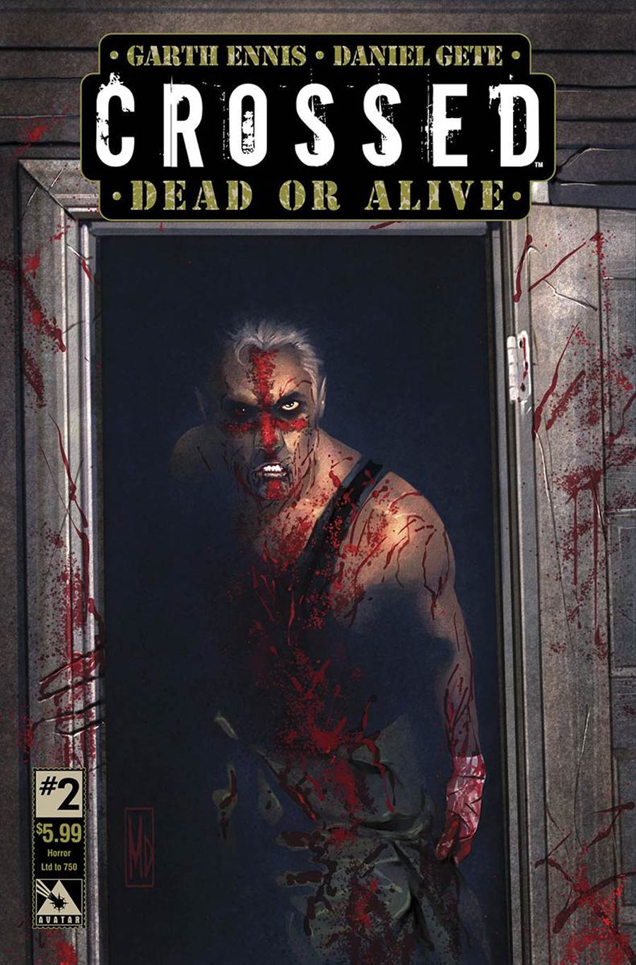 Crossed Dead Or Alive #2 Cover C Horror Cover