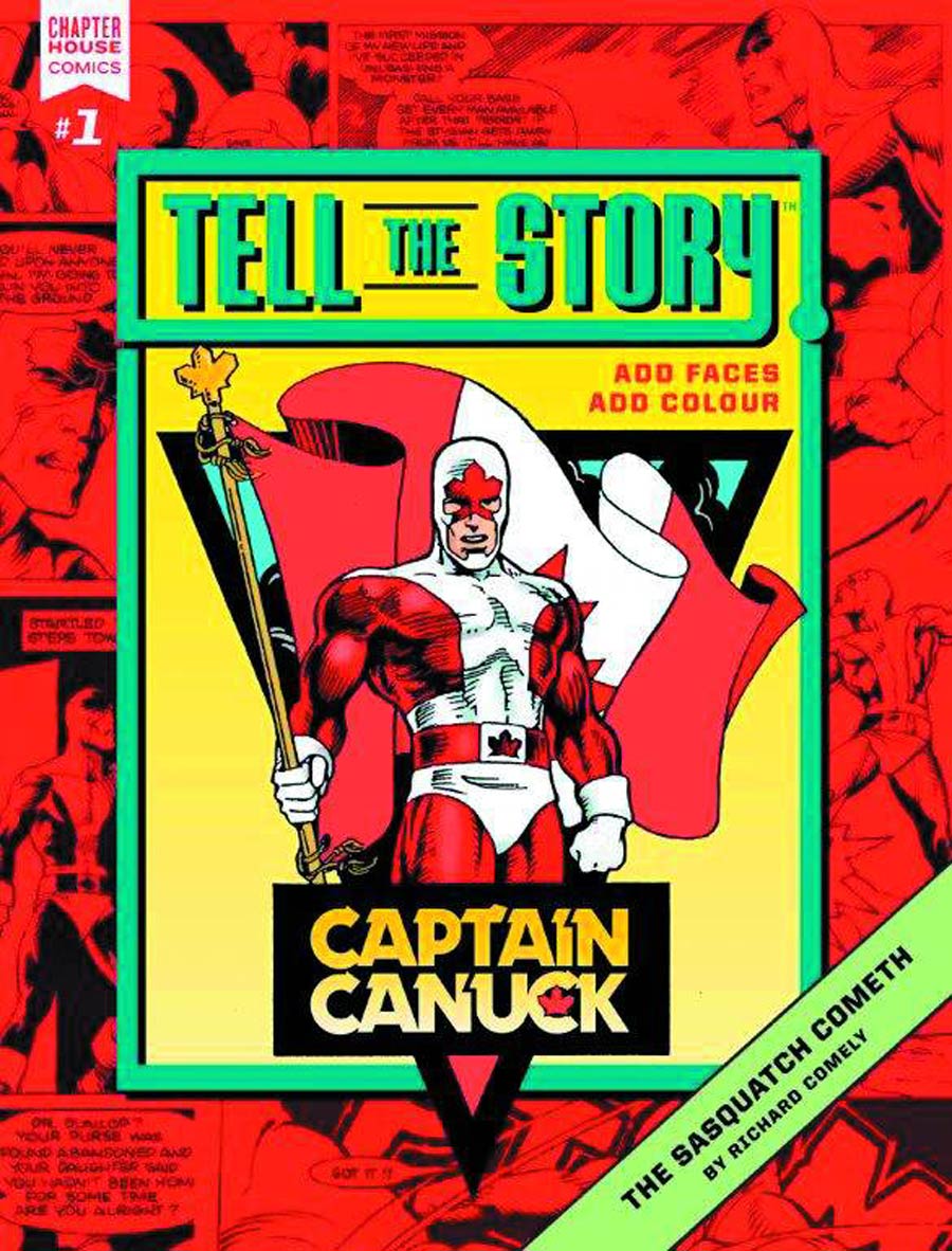 Tell The Story Captain Canuck Sasquatch Cometh