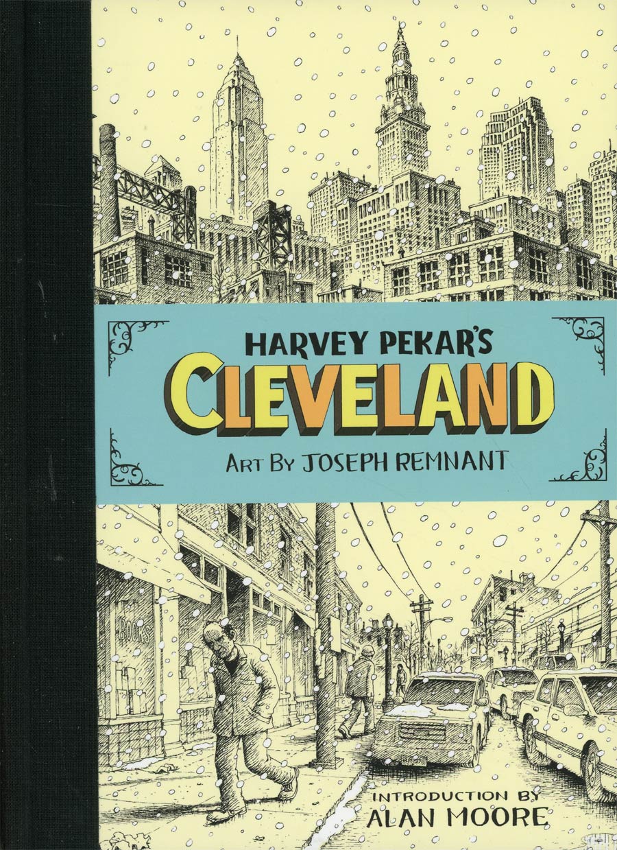 Harvey Pekars Cleveland HC Z2 Comics Edition