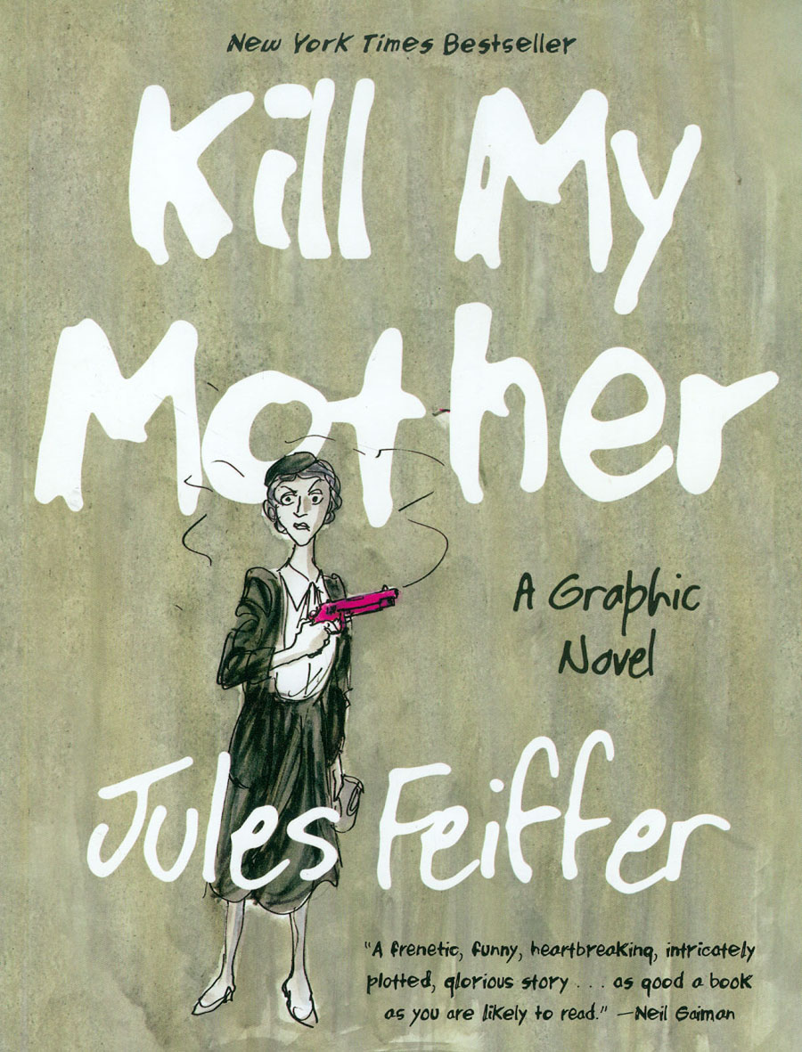 Kill My Mother TP