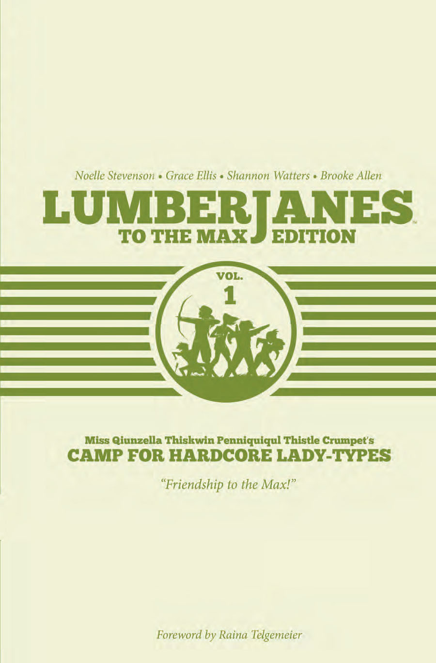 Lumberjanes To The Max Edition Vol 1 HC