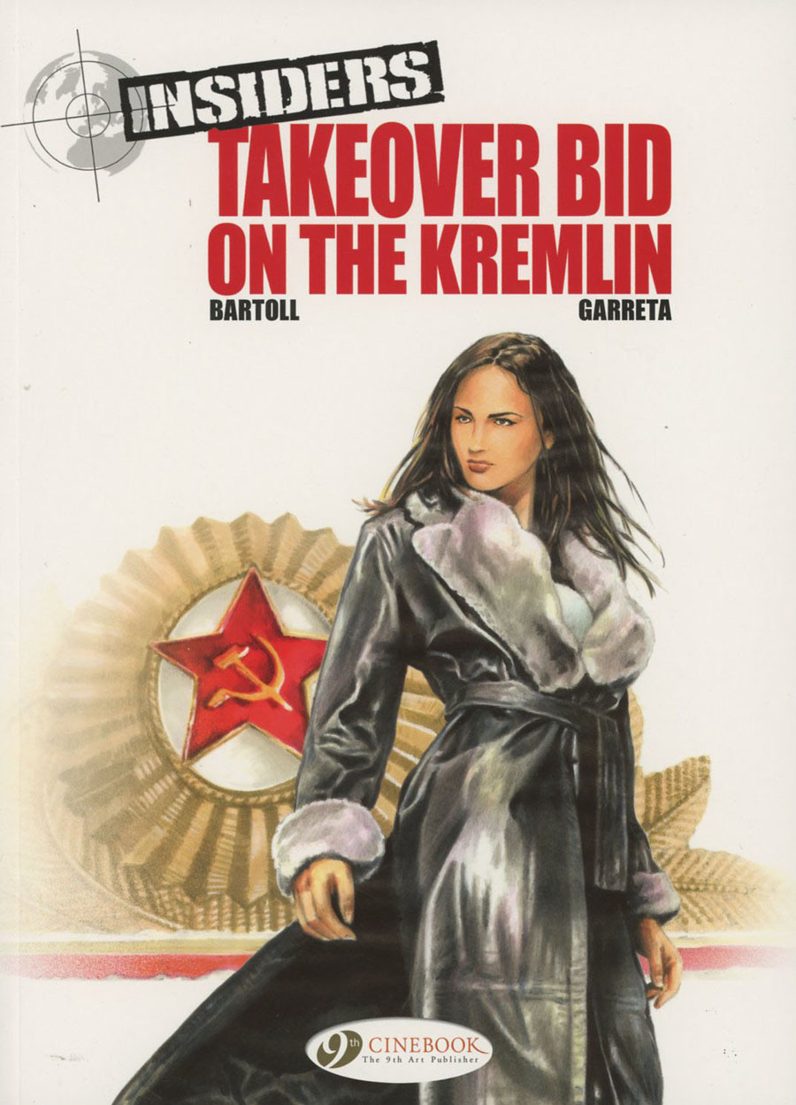 Insiders Vol 4 Takeover Bid On The Kremlin GN
