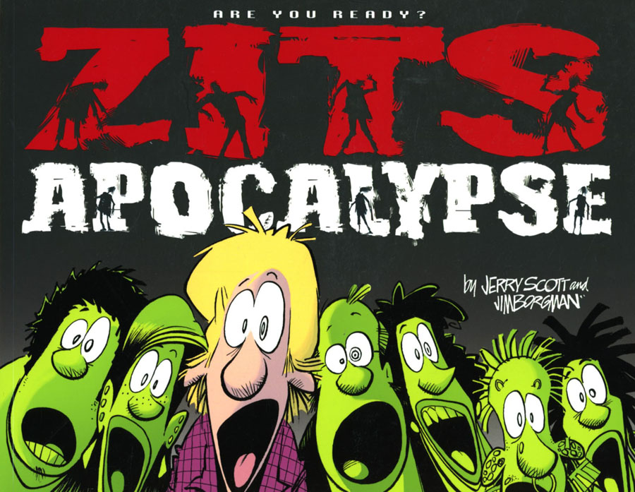 Zits Treasury Zits Apocalypse Are You Ready TP