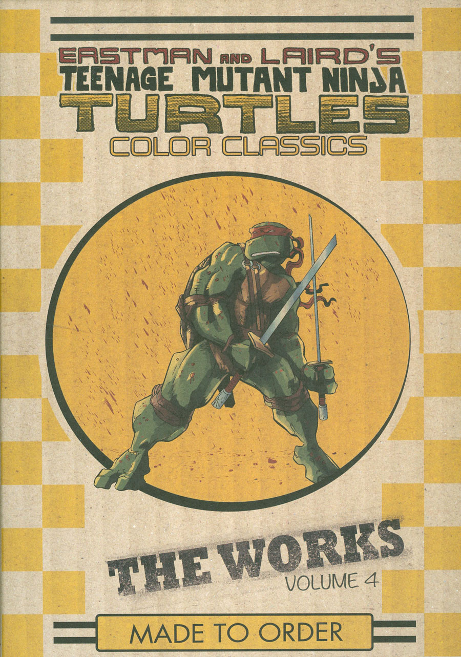 Teenage Mutant Ninja Turtles Color Classics The Works Vol 4 HC