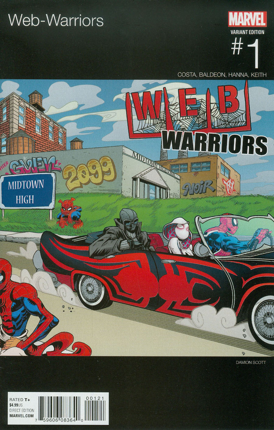 Web Warriors #1 Cover B Variant Damion Scott Marvel Hip-Hop Cover