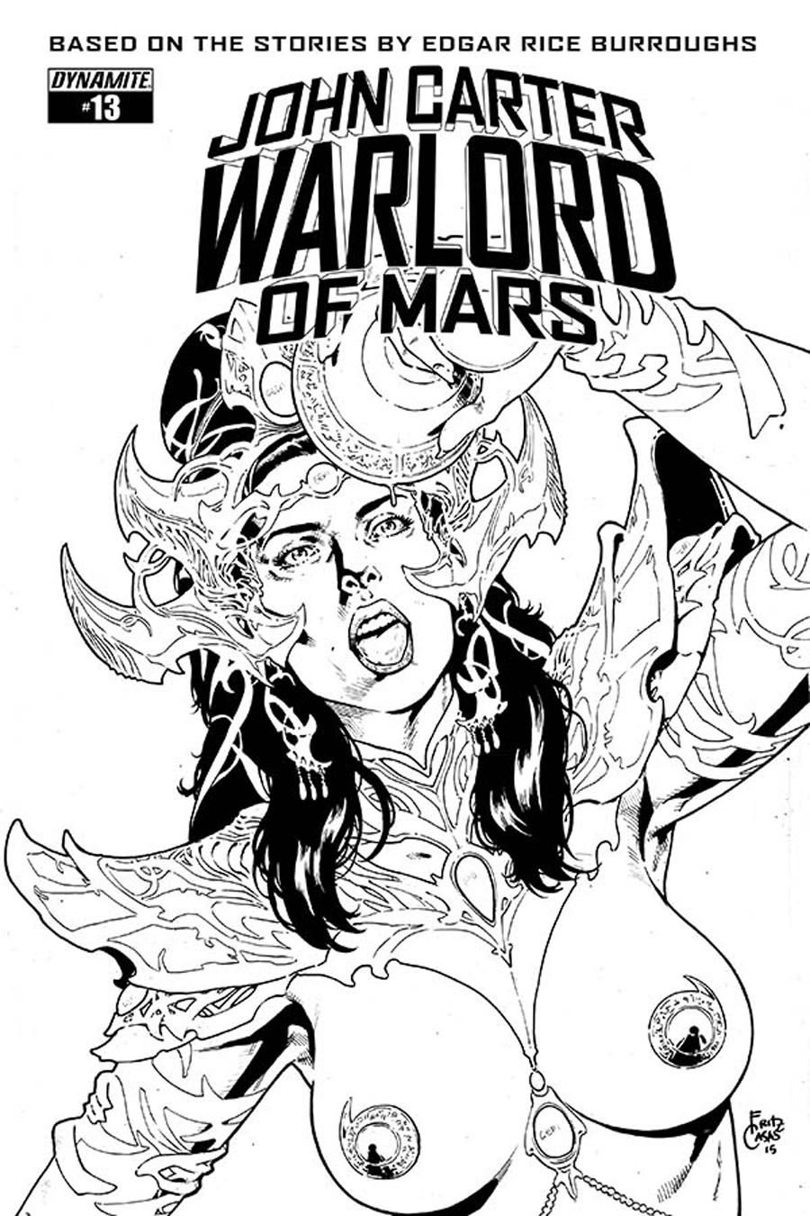 John Carter Warlord Of Mars Vol 2 #13 Cover E Incentive Fritz Casas Black & White Cover