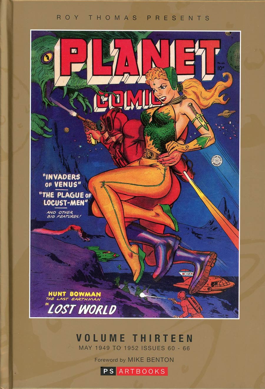Roy Thomas Presents Planet Comics Vol 13 HC