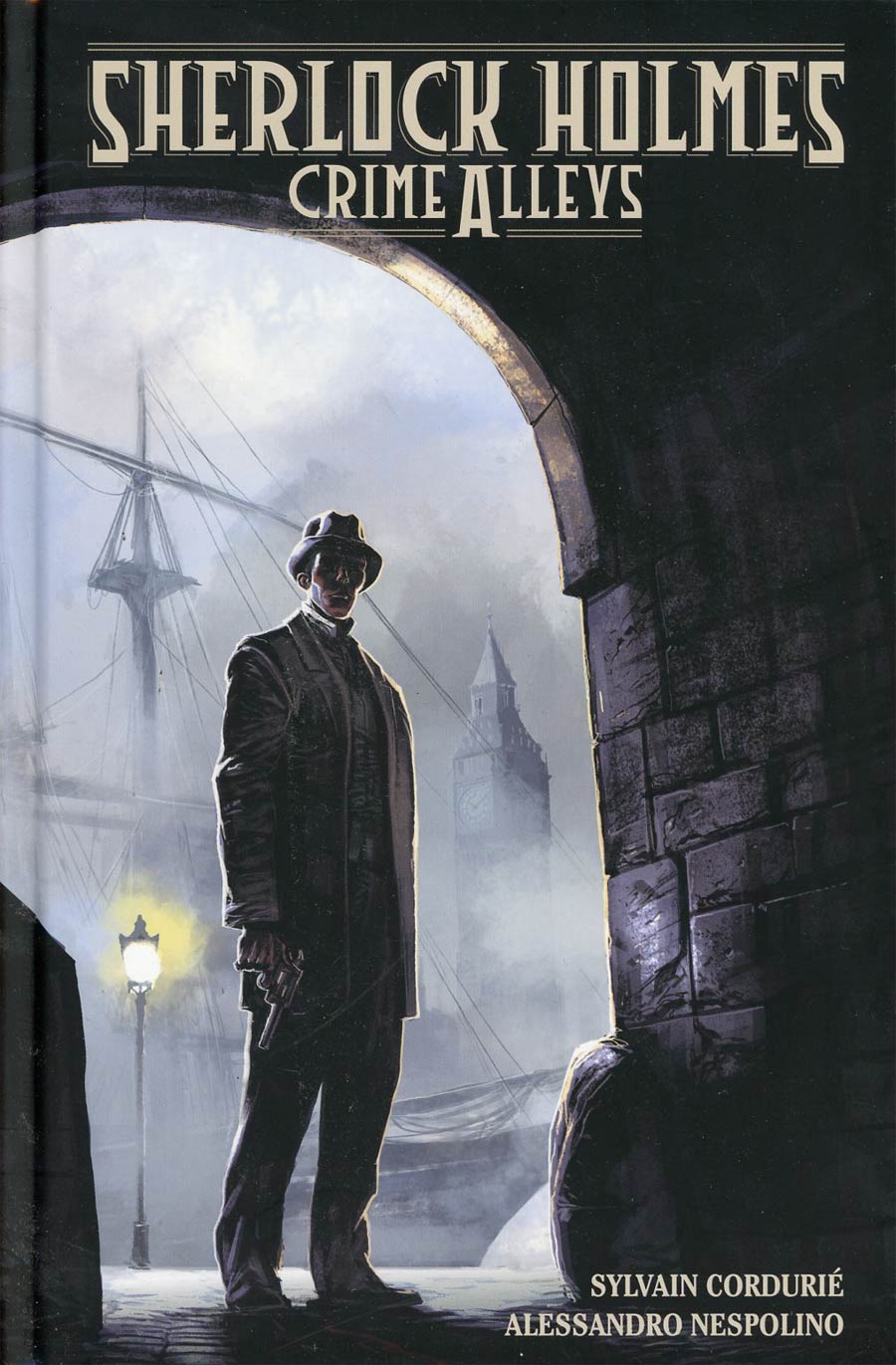 Sherlock Holmes Crime Alleys HC