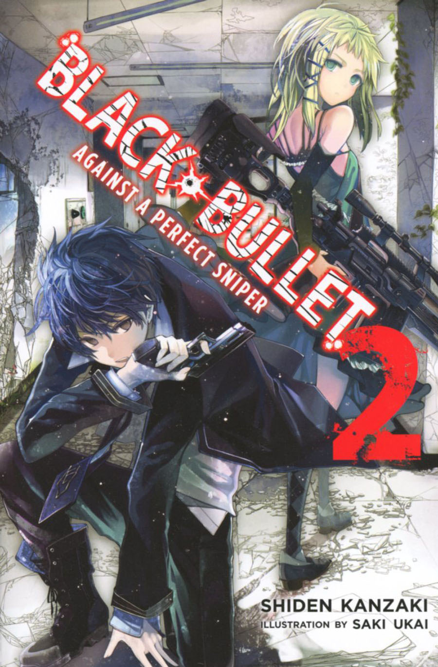 Black Bullet Light Novel Vol 2 Against A Perfect Sniper