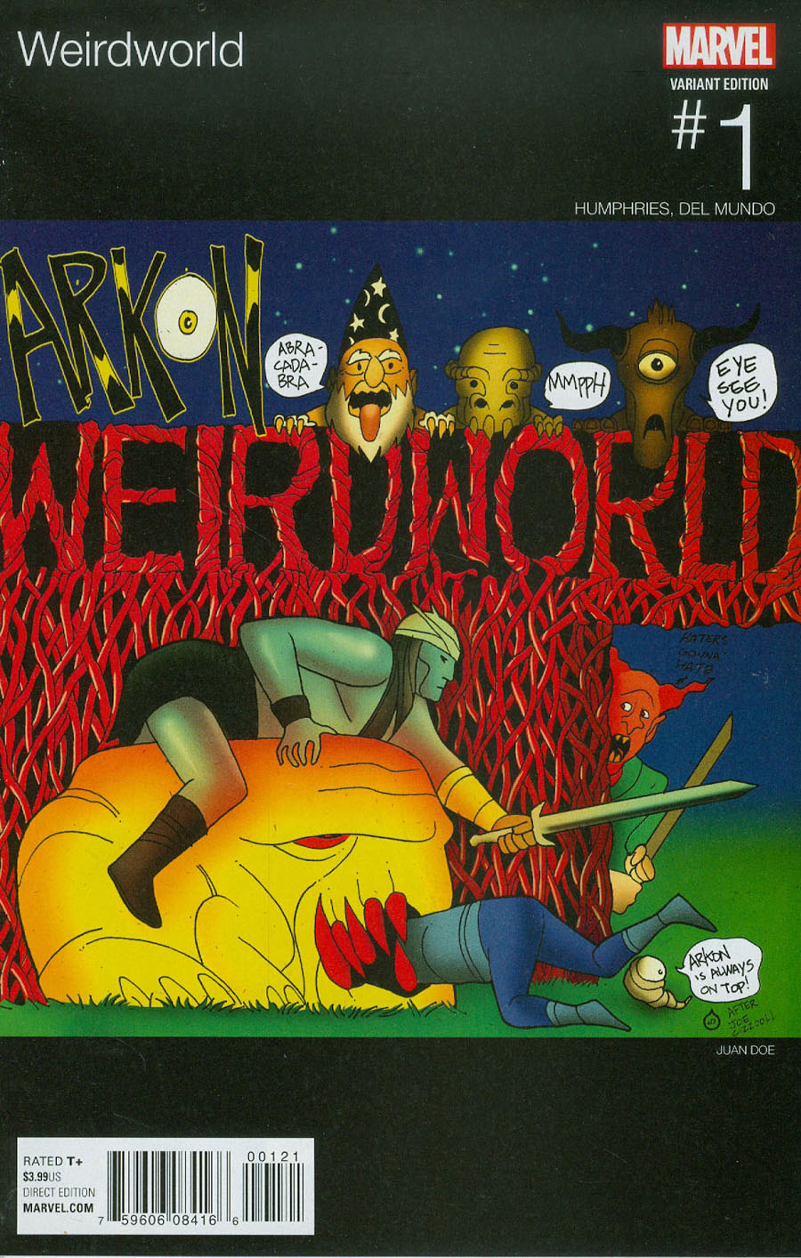 Weirdworld Vol 2 #1 Cover B Variant Juan Doe Marvel Hip-Hop Cover